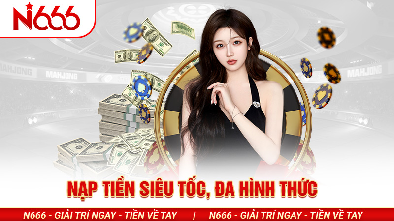 Hướng dẫn nạp tiền tại N666